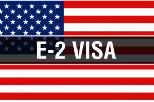 E-2 Visa: How to Document Proof of Investment