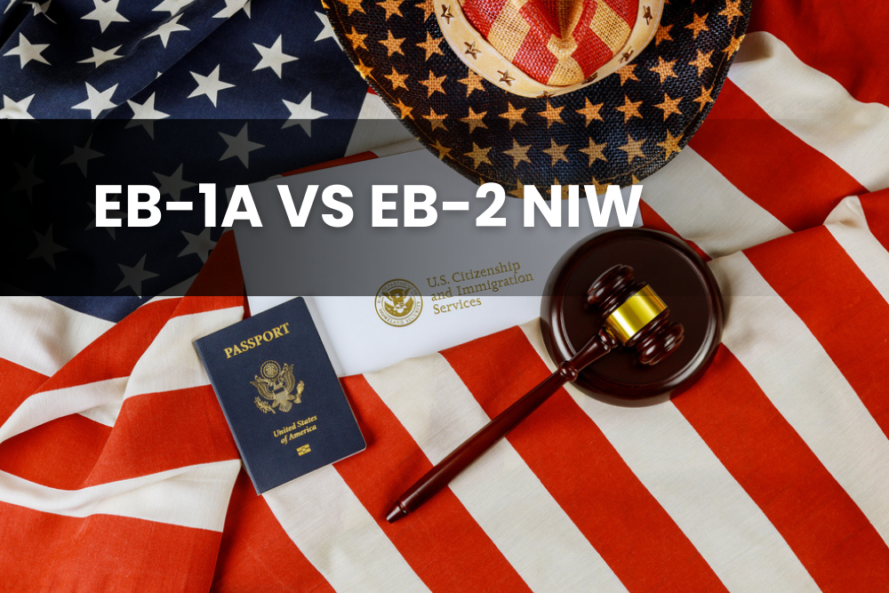 EB-1A vs EB-2 NIW